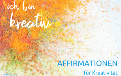 Affirmationen für Deine Kreativität